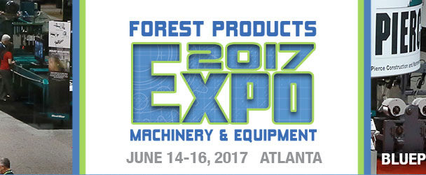 2017 Forest Products Machinery & Equipment Expo